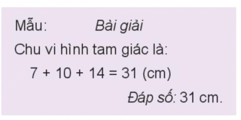 Giải toán 3 kết nối bài 50: Chu vi hình tam giác, hình tứ giác, hình chữ nhật, hình vuông